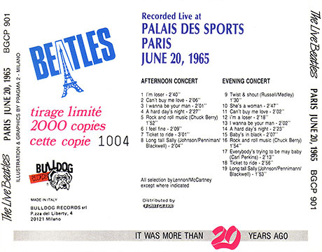 The Beatles Live at PALAIS DES SPORTS Paris - June 20, 1965 (Bulldog Records BGCP 901) − commemorative issue on CD