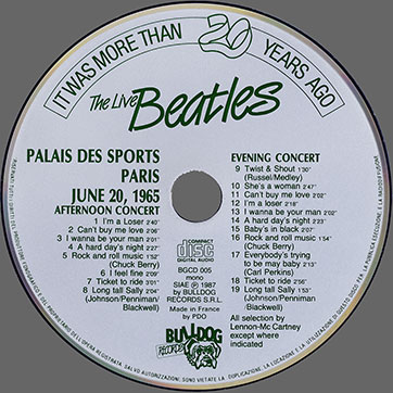 The Beatles Live at PALAIS DES SPORTS Paris - June 20, 1965 (Bulldog Records BGCP 901) − cd in jewel case with artwork