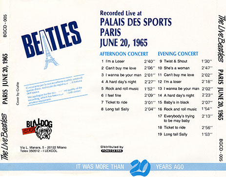 The Beatles Live at PALAIS DES SPORTS Paris - June 20, 1965 (Bulldog Records BGCP 901) − cd in jewel case with artwork