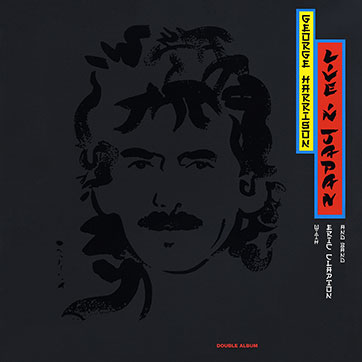 George Harrison - LIVE IN JAPAN (Universal 0602557136609) – sleeve, front side