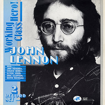 John Lennon - WORKING CLASS HERO! Two record set (Chet Mar Records CMR-75) – cover, front cover