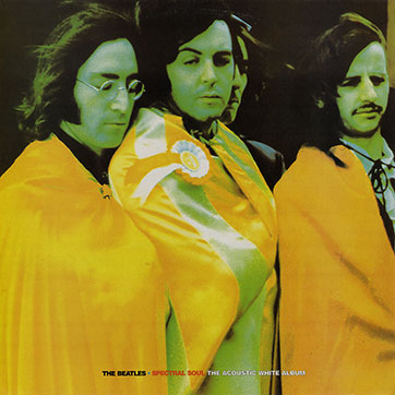 The Beatles - Spectral Soul The Acoustic White Album Sessions 1968 (PIGGY 01) – sleeve, front side