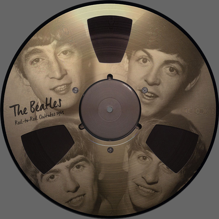 The Beatles - Reel-To-Reel Outtakes 1963 (Reel-To-Reel Music Company REELTOREELLP2) – picture disc, side 1