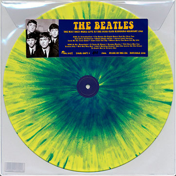 The Beatles - THE WAY THEY WERE: LIVE AT THE STAR CLUB HAMBURG GERMANY 1962 (Mr. Suit Records SUITABLE 1340) – yellow and blue splatter LP in the outer plastic bag, front side
