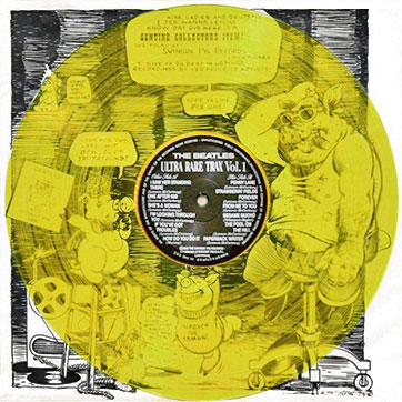 The Beatles - Ultra Rare Trax Vol.1 (The Swingin' Pig TSP 001) – translucency of yellow vinyl