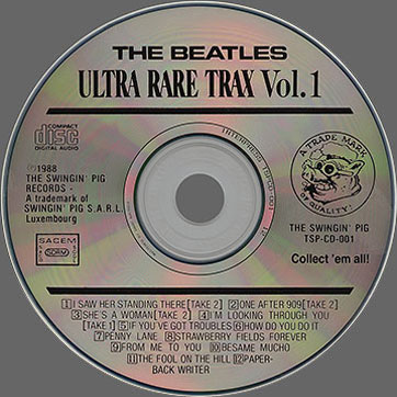The Beatles - Ultra Rare Trax Vol.1 (The Swingin' Pig TSP-CD-001) − cd