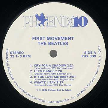 The Beatles - FIRST MOVEMENT (Phoenix 10, PHX 339) – label, side 1