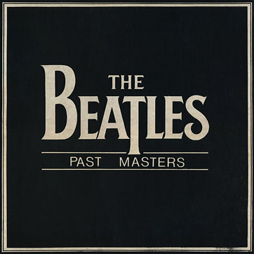 The Beatles - PAST MASTERS (Santa BM 0008) – sleeve, front side