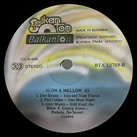 The side 2 of the label SLOW & MELLOW III (BTA 12768) LP by Balkanton company (Bulgaria)