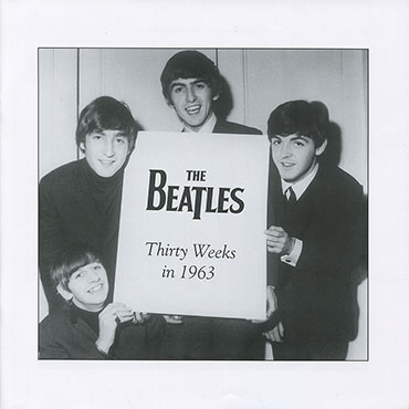 The Beatles – THIRTY WEEKS IN 1963 [Box edition] (Doxy Music DOY013) - booklet, page 1 (front side of the cover)