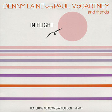 Denny Laine with Paul McCartney and friends - IN FLIGHT (Lilith Records LR148) – sleeve (var. 1), front side