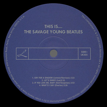 THIS IS..... THE SAVAGE YOUNG BEATLES (Lilith Records LR305) – label, side 1