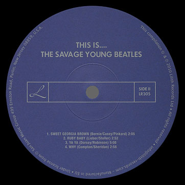 THIS IS..... THE SAVAGE YOUNG BEATLES (Lilith Records LR305) – label, side 2