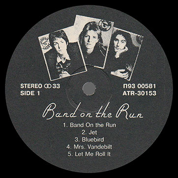Paul McCartney and Wings - BAND ON THE RUN (Santa П93 00581) – label (var. 1-2), side 1