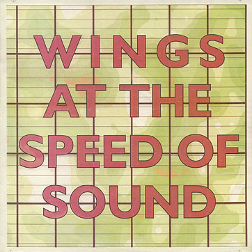 Paul McCartney and Wings - AT THE SPEED OF SOUND (Santa П93 00661) – sleeve, front side