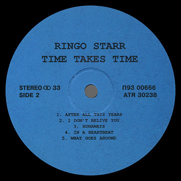 Ringo Starr - TIME TAKES TIME (Santa П93 00665) – label, side 2