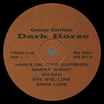 George Harrison - DARK HORSE (Santa П93–00601.02) - label, side 1