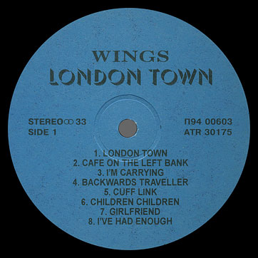 Paul McCartney and Wings - LONDON TOWN (Santa П93 00603.04) – label (var. 1), side 1