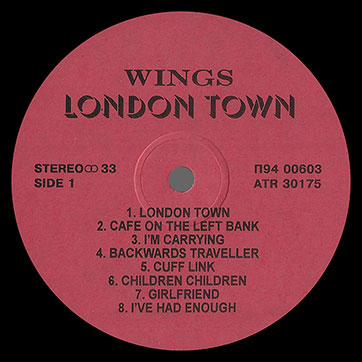 Paul McCartney and Wings - LONDON TOWN (Santa П93 00603.04) – label (var. 2), side 1