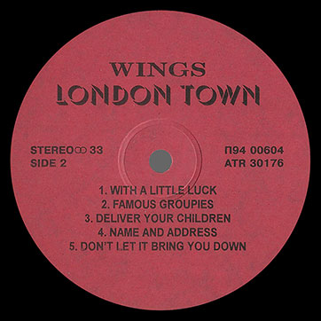 Paul McCartney and Wings - LONDON TOWN (Santa П93 00603.04) – label (var. 2), side 2
