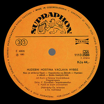 Vatslav Gibsh and his orchestra – Hudebnĺ hostina Václava Hybše (Supraphon 1113 2586) – label (var. orange-1), side 2