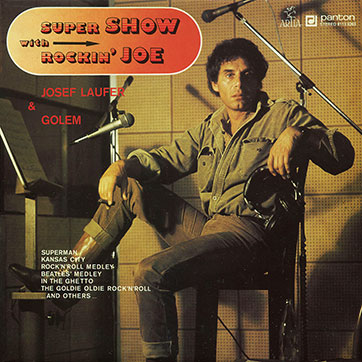 Josef Laufer & GOLEM band – SUPER SHOW WITH ROCKIN' JOE (Panton 8113 0263) - sleeve (var. 1), front side