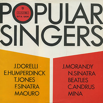 Various Artists (featuring The Beatles, Tom Jones) – POPULAR SINGERS (Balkanton ВТА 1206) - sleeve (var. 7), front side