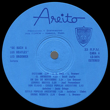 De Bach a Los Beatles, Leo Brouwer, guitarrista (Areito LD-3876) – label (var. blue-4), side 1