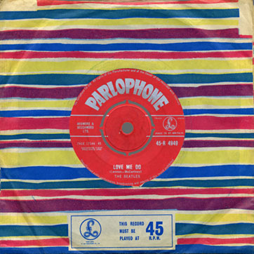The Beatles – Love Me Do / P.S. I Love You (Parlophone 45-R 4949) – single (var. 1A) in sleeve (type B), front side