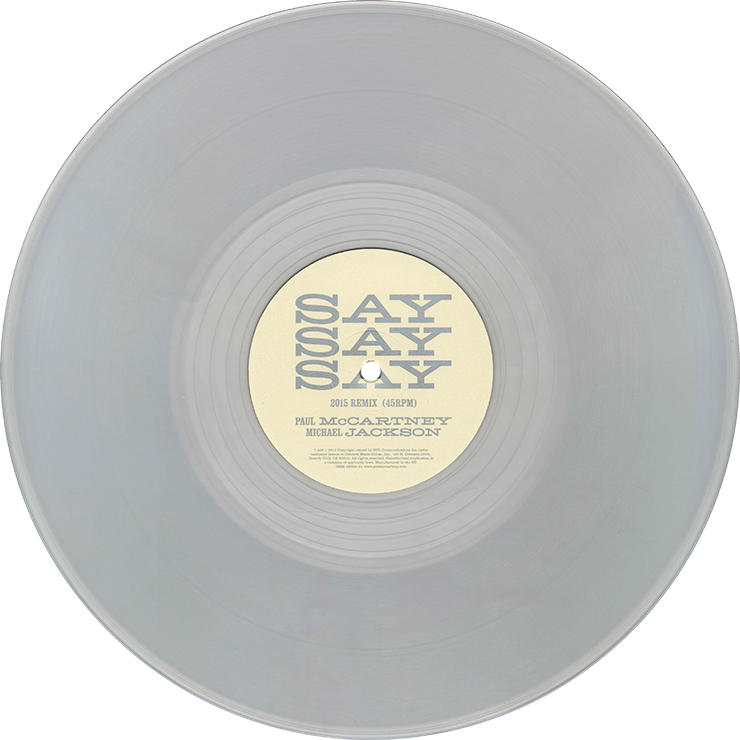 Paul McCartney, Michael Jackson – Say Say Say (2015 Remix) // Say Say Say (Instrumental) (Hear Music HRM-38269-01) – LP, side 1