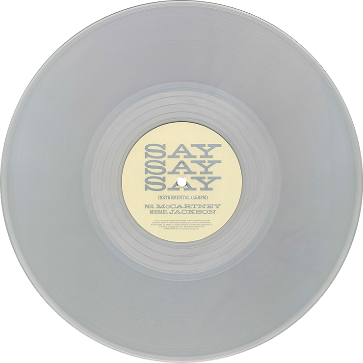 Paul McCartney, Michael Jackson – Say Say Say (2015 Remix) // Say Say Say (Instrumental) (Hear Music HRM-38269-01) – LP, side 2