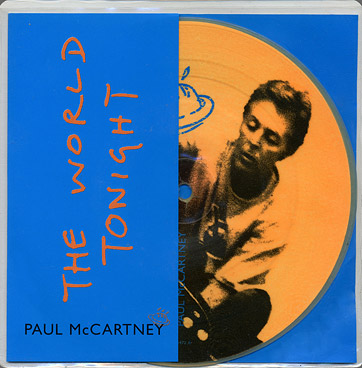 Paul McCartney - The World Tonight (Parlophone RP 6472) UK picture single – sleeve and picture disc in plastic bag, front side