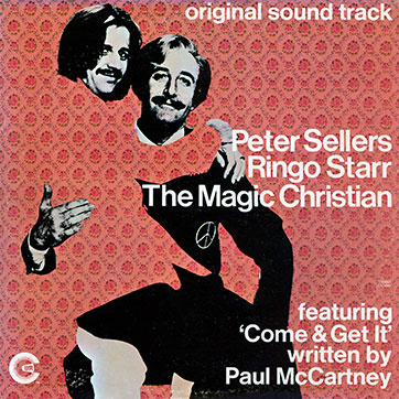 Peter Sellers and Ringo Starr: THE MAGIC CHRISTIAN - (Original Soundtrack) (Commonwealth United CU-6004) – cover, front side